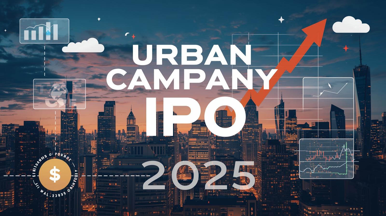 Urban Company Valuation Soars Ahead of SEP 2025 IPO: Full Details, Strengths, and Risks